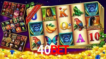 40Bet Slot - 320+ Caça-Níqueis Premium
